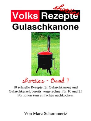 cover image of Volksrezepte Gulaschkanone